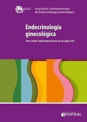 Endocrinología Ginecológica Una Visión Latinoamericana En E