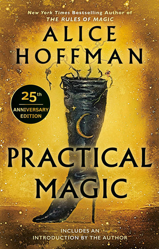 Practical Magic: Practical Magic, De Alice Hoffman. Editorial Berkley Books, Tapa Blanda, Edición 2003 En Inglés, 2003