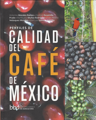 Perfiles De Calidad Del Cafe De Mexico - Bba - Colpos