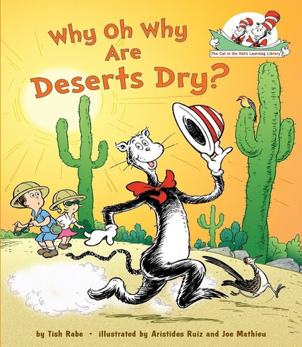 Why Oh Why Are Deserts Dry?  Dr. Seuss, Ingles