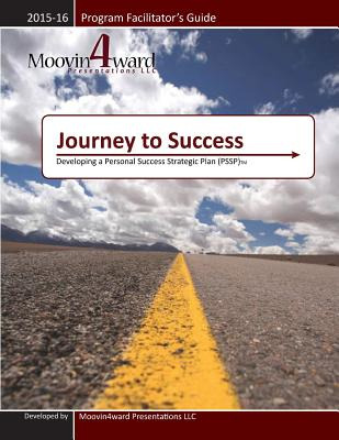 Libro Journey To Success Program Facilitator's Guide - My...