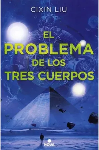 El Problema De Los Tres Cuerpos- Tres Cuerpos 1 Libro Nuevo