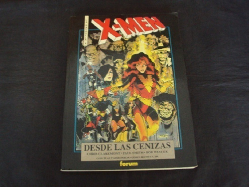 X-men - De Las Cenizas (tomo Unico) Forum