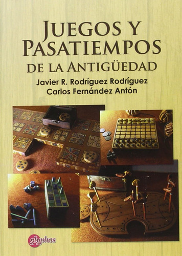 Libro: Juegos Y Pasatiempos De La (spanish Edition)