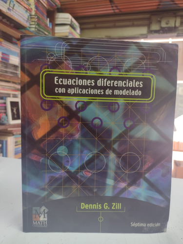 Ecuaciones Diferenciales Con Aplicaciones De Modelado 