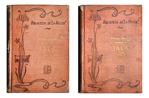 Jack - Alfonso Daudet - Tomo 1 Y 2 ( Novela - Narrativa )