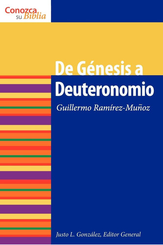 Libro: De Genesis A Deuteronomio (conazca Su Biblia) (spanis