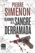 En Nombre De La Sangre Derramada / Simenon (envíos)