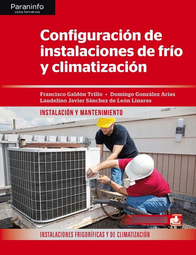 Libro Configuracion De Instalaciones De Frio Y Climatizac...
