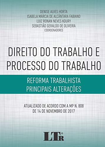 Libro Direito Do Trabalho E Processo Do Trabalho Reforma Tra