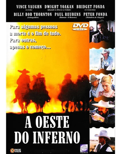 Dvd - A Oeste Do Inferno - Vince Vaughn, Bridget Fonda