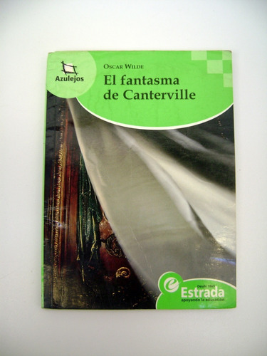 El Fantasma De Carterville Wilde Traduccion Cesar Aira Boedo