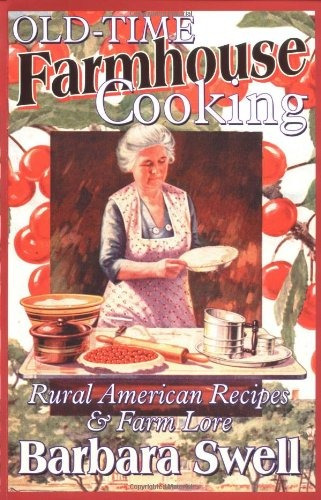 Book : Old-time Farmhouse Cooking: Rural America Recipes ...