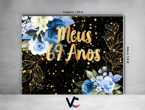 Painel Horizontal 1,55x1,20 - Flores Azuis Meus 69 Anos 120 Cor Colorido