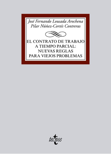 El Contrato De Trabajo A Tiempo Parcial:... (libro Original)