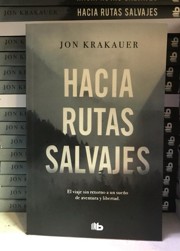 Hacia Rutas Salvajes