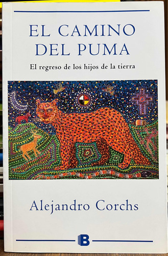 El Camino Del Puma - Alejandro Corchs