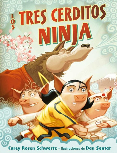 Los Tres Cerditos Ninja ( Libro Nuevo Y Original )