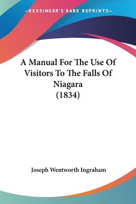 Libro A Manual For The Use Of Visitors To The Falls Of Ni...