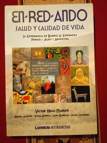 En-red-ando. Salud Y Calidad De Vida - Víctor Hugo Mamani