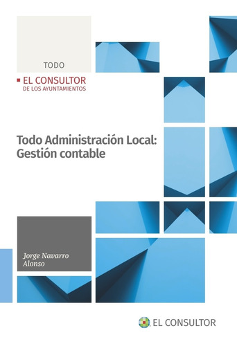 Libro Todo Administración Local: Gestión Contable