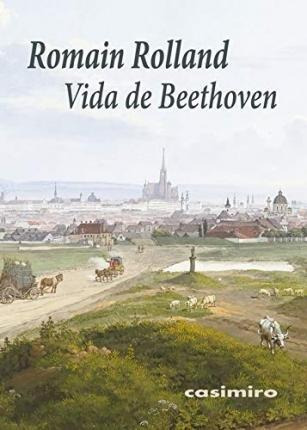 Vida De Beethoven - Rolland, Romain