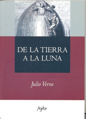 De La Tierra A La Luna - Verne