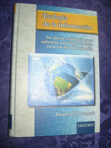 Ecología De La Información Thomas H. Davenport Año 1999