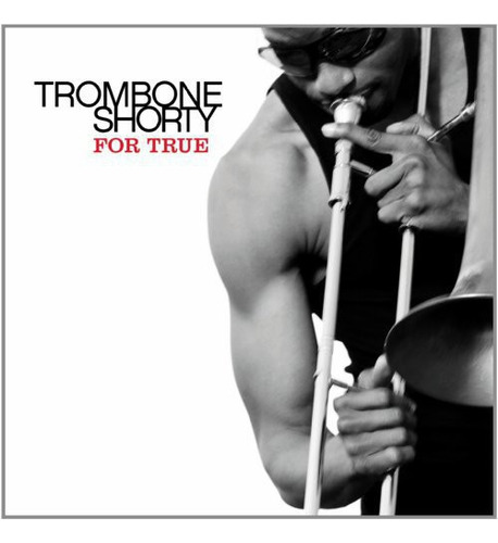 Trombone Shorty Para True Lp