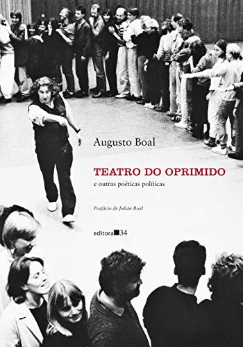 Libro Teatro Do Oprimido E Outras Poéticas Políticas De Augu