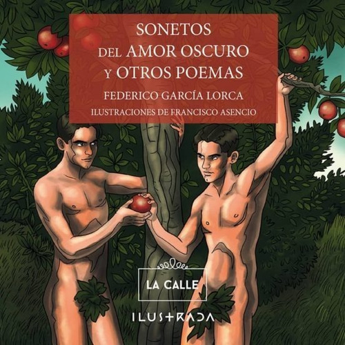 Sonetos Del Amor Oscuro Y Otros Poemas | Federico García L.