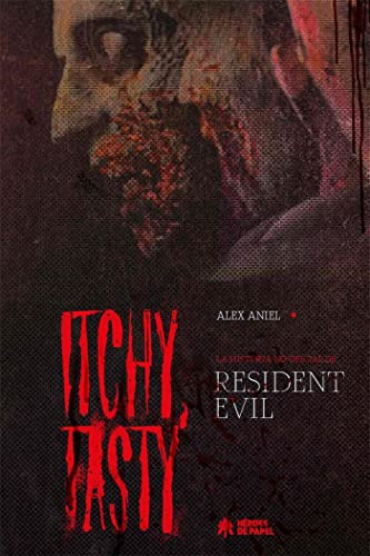 Itchy Tasty: La Historia No Oficial De Resident Evil -comic-