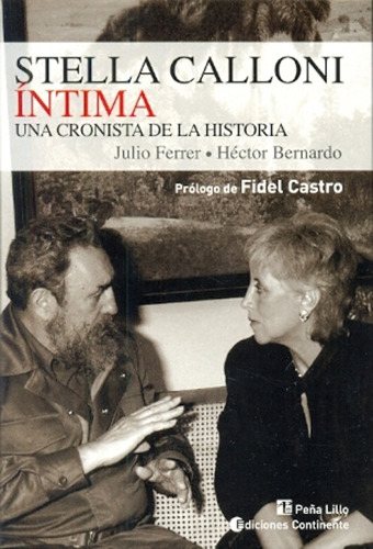 Stella Calloni Intima - Ferrer, Bernardo Y Otros