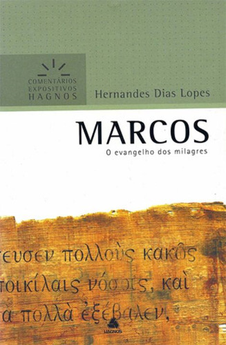 Libro Marcos Comentarios Expositivos Hagnos De Lopes Hernand