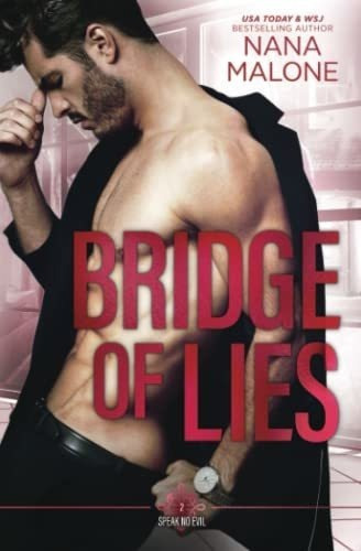 Bridge Of Lies (speak No Evil Trilogy) - Malone, Nan, de Malone, Nana. Editorial Independently Published en inglés