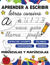 Comprar Aprender A Escribir Letras Cursiva Para Niños: Primeros Ejer