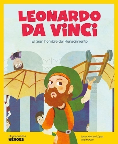 Leonardo Da Vinci - Alonso Lopez Javier