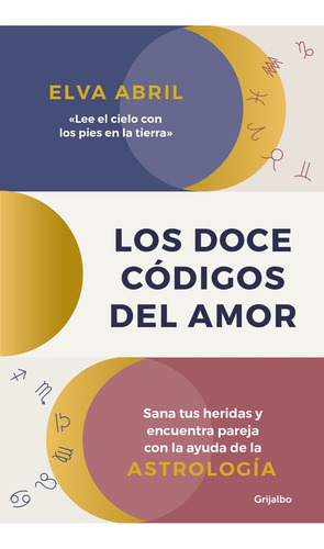 Doce Códigos Del Amor, Los - Elva Abril
