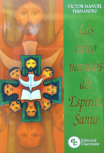 Cinco Minutos Del Espiritu Santo - Fernandez V. M.