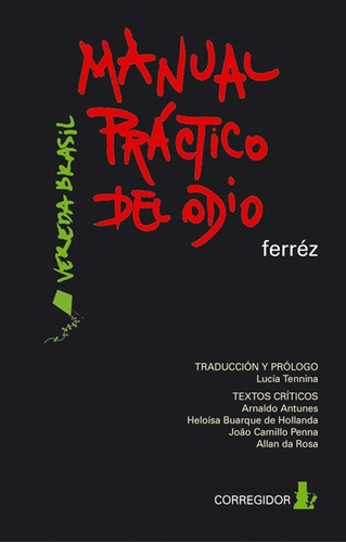 Manual Practico Del Odio - Ferrez Ferre