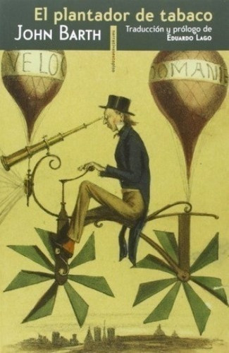 Libro - El Plantador De Tabaco - Barth, John