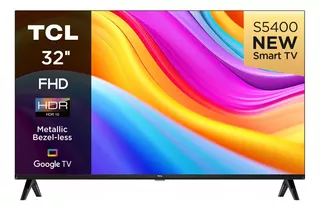 Televisor Tcl Led S5400af Android 32 Hd Con Hdr