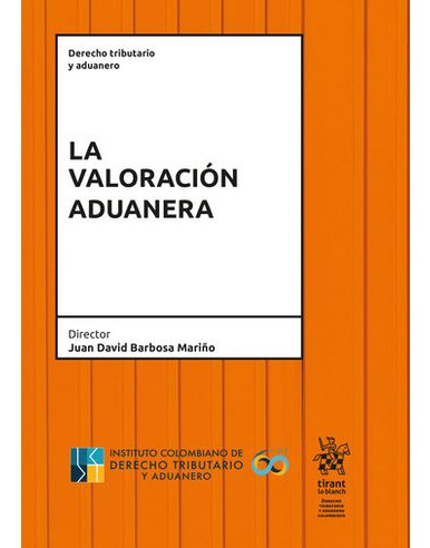 Libro La Valoracion Aduanera