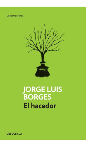 El Hacedor - Jorge Luis Borges