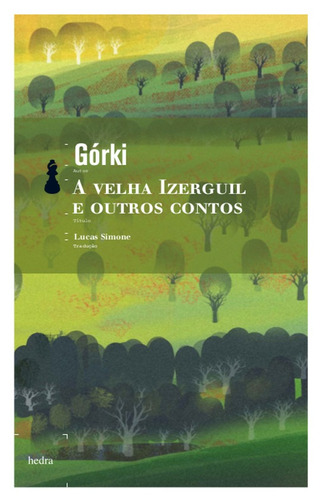A Velha Izerguil e outros contos, de Górki, Maksim. EdLab Press Editora Eirele, capa mole em português, 2010