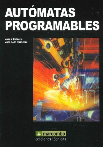 Libro Automatas Programables De Josep Balcells José Luis Rom