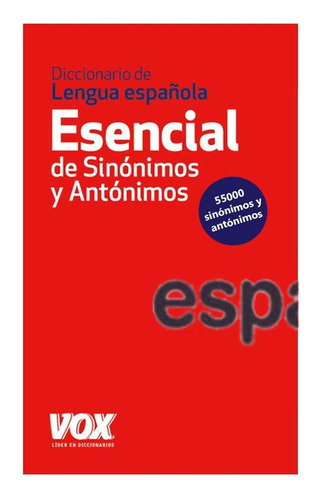 Libro Diccionario De Lengua Española Esencial - Sinónimos Y