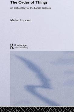 The Order Of Things - Michel Foucault