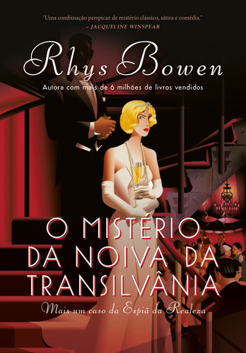 O mistério da noiva da Transilvânia (A espiã da realeza, de Rhys Bowen. Editora ARQUEIRO, capa mole em português