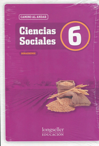 Sociales 6 Bon.- Camino Al Andar - 2013 Equipo Editorial Lon